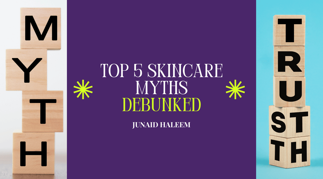 Top 5 Skincare Myths Debunked